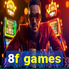 8f games